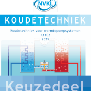 Keuzedeel: Koudetechniek voor warmtepompsystemen