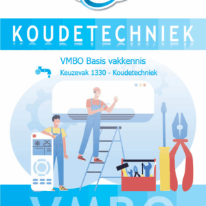 Lesboek VMBO Koudetechniek - Keuzevak 1330